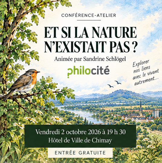 Conférence-Atelier: Et si la nature n'existait pas ? Par Sandrine Schlögel